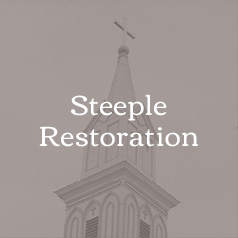 Steeple Restoration